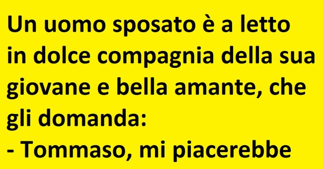 Un uomo sposato è a letto in dolce compagnia….(barzelletta)