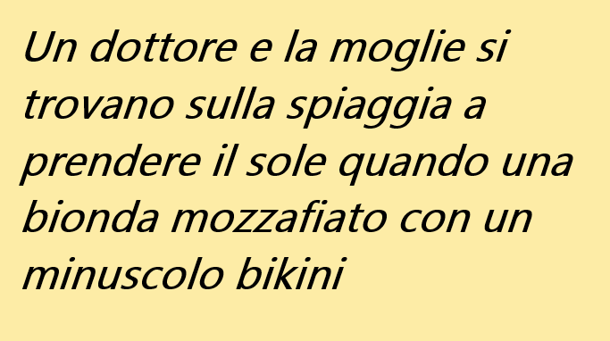 Un dottore e la moglie si trovano…(barzelletta)