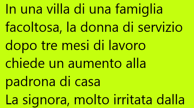 In una villa di una famiglia  facoltosa…(barzelletta)