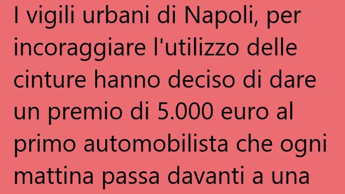 I vigili urbani di Napoli, per incoraggiare … (Barzelletta)