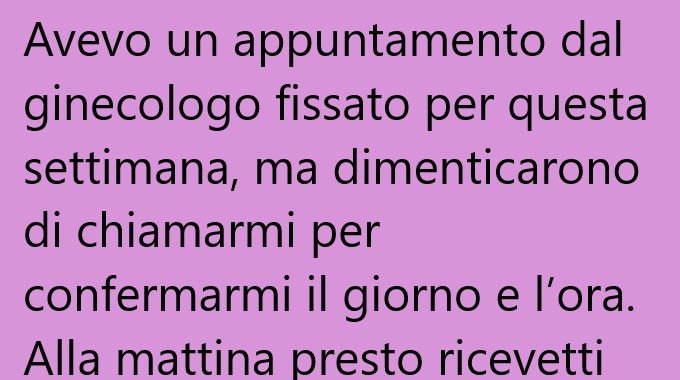 Avevo un appuntamento dal ginecologo … (Barzelletta)